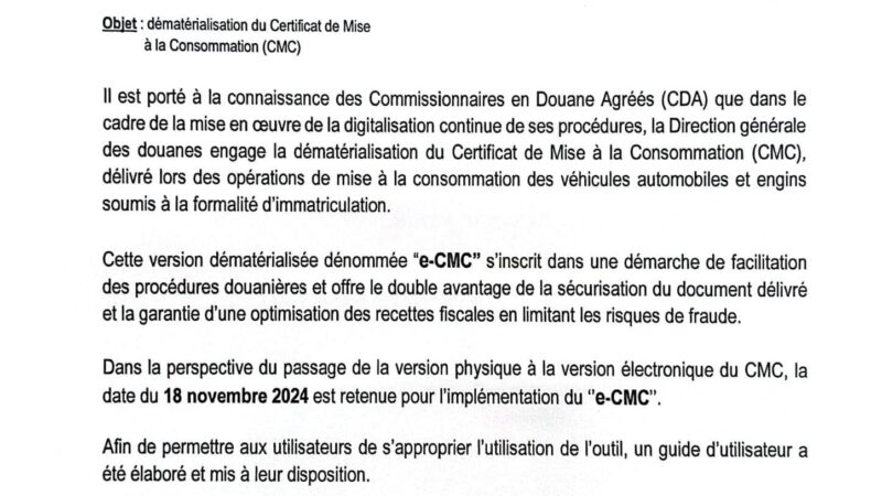 La Douane annonce la dématérialisation du Certificat de Mise à la Consommation (CMC)