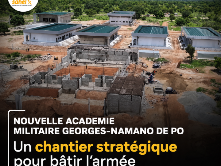 Nouvelle Académie militaire Georges Namano de Pô : un chantier stratégique pour bâtir l&rsquo;armée de demain